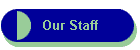 Our Staff